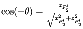 $\cos(-\theta)=\frac{z_{P'_2}}{\sqrt{x^2_{P'_2}+z^2_{P'_2}}}$